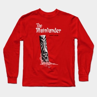 The Mainlander Long Sleeve T-Shirt